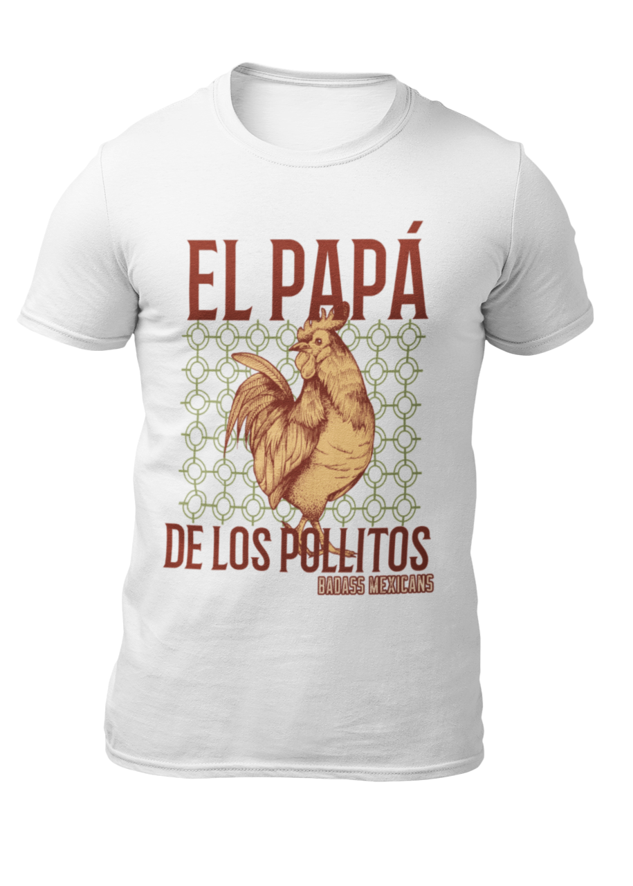 El papá de los pollitos t-shirt