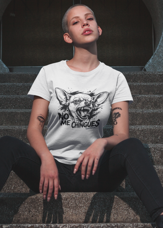 Shop the No Me Chingues Chihuahua t-shirt, a funny Mexican graphic tee with an angry chihuahua design and bold Spanish phrase.