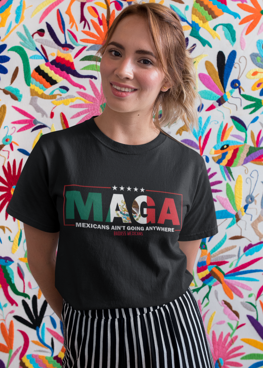 M.A.G.A MEXICANS - WOMEN T-SHIRT
