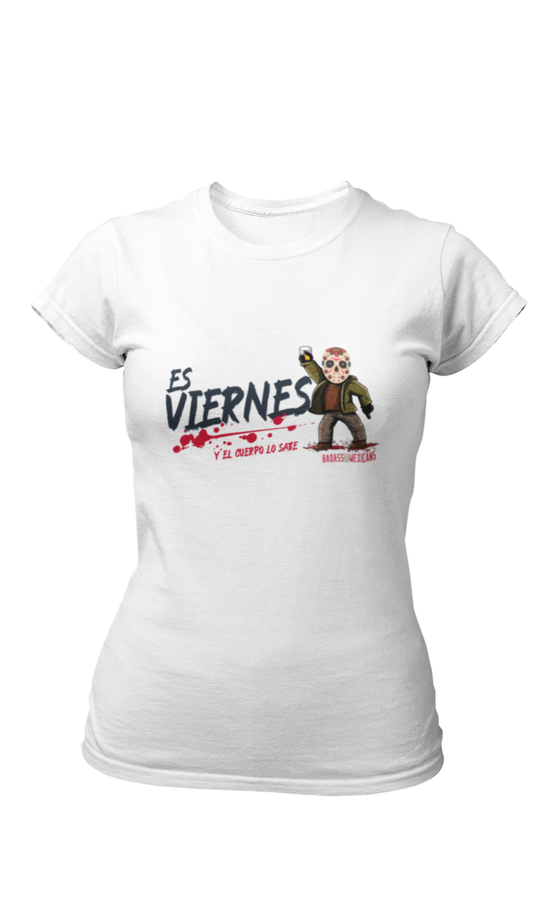 Viernes y el cuerpo lo sabe women t shirt
