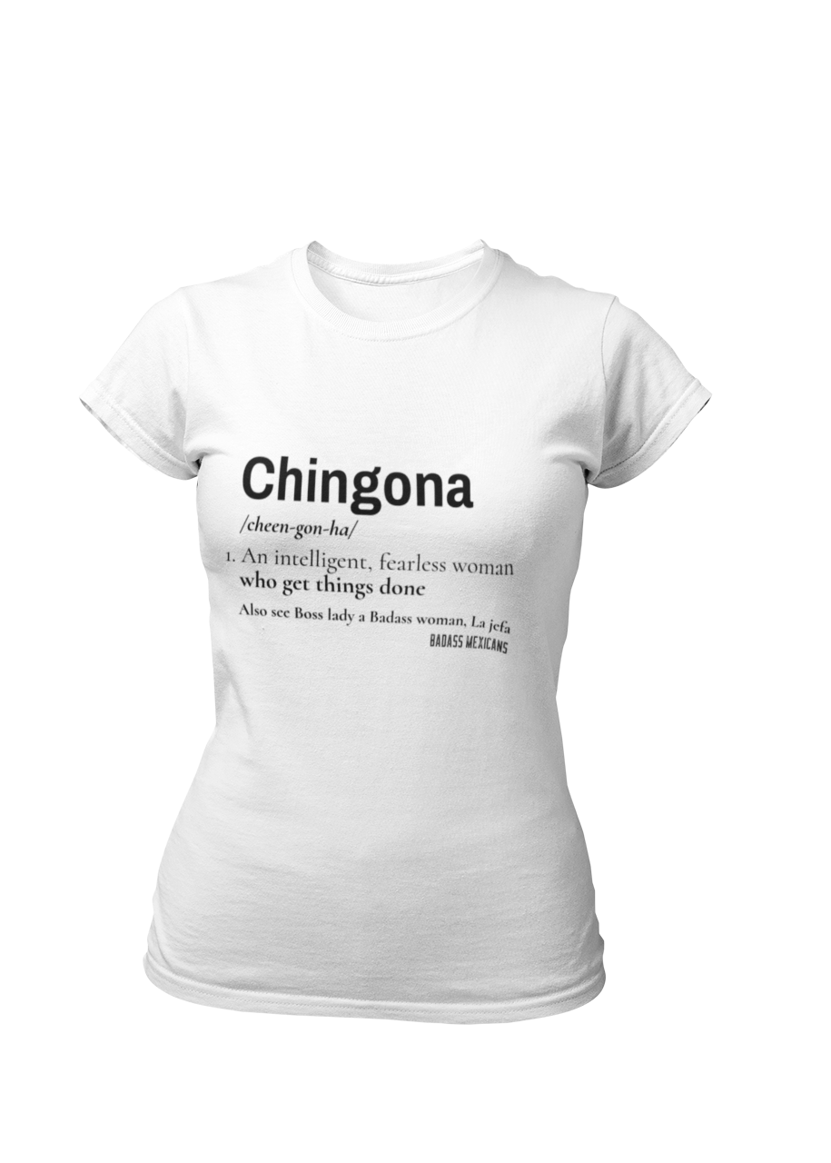 chingona definition white t-shirt for women, latina empowerment shirt, mexican slang tee, boss latina shirt aesthetic minimal design