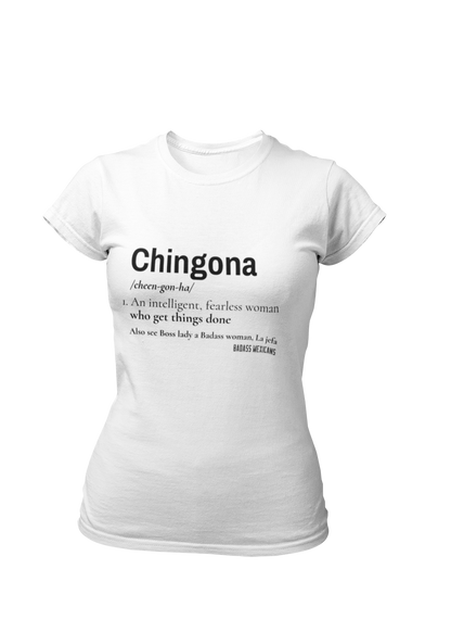 chingona definition white t-shirt for women, latina empowerment shirt, mexican slang tee, boss latina shirt aesthetic minimal design