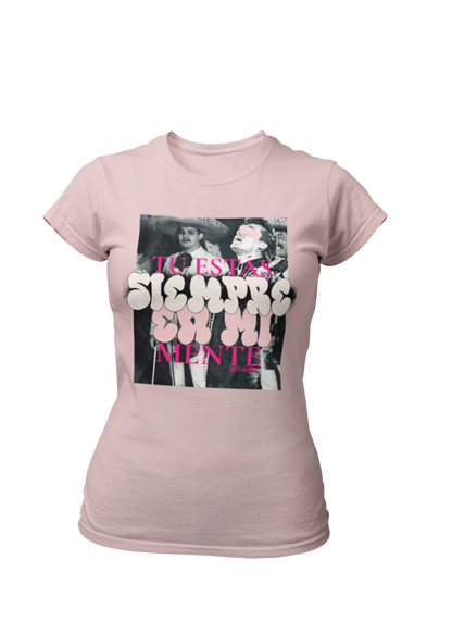 Siempre En Mi Mente - Women shirt