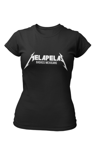 Black fitted women's crew-neck t-shirt with "MELAPELAS" printed in a sharp white heavy-metal lightning font and small white text underneath.