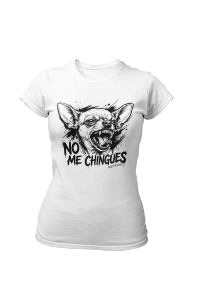 Shop the No Me Chingues Chihuahua t-shirt, a funny Mexican graphic tee with an angry chihuahua design and bold Spanish phrase.