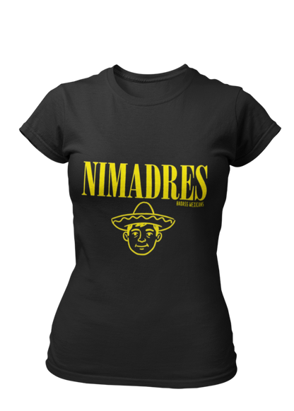 Black crew-neck t-shirt with "NI MADRES" printed in a yellow grunge font above a yellow line-art icon of a smiling man wearing a traditional sombrero.