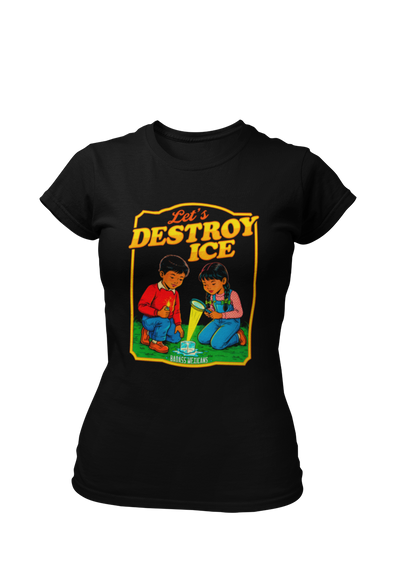 a black t-shirt with a vintage-style illustration of a boy and a girl melting an ice cube and the phrase “Let’s Destroy ICE” in bold retro typography.