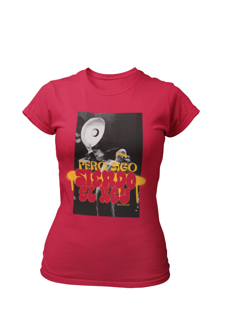 Sigo Siendo El Rey - Women Shirt