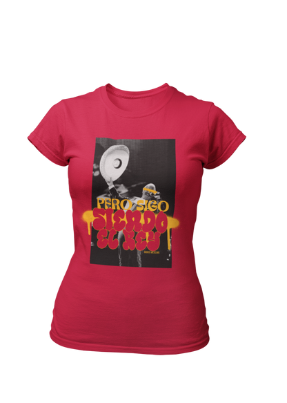 Sigo Siendo El Rey - Women Shirt