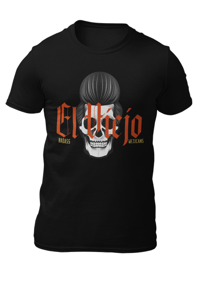 El Viejo – Badass Mexicans Skull Tee