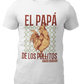 El papá de los pollitos t-shirt