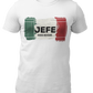 White crew-neck t-shirt with a distressed Mexican flag graphic across the chest featuring the word "JEFE" in bold black font in the center.