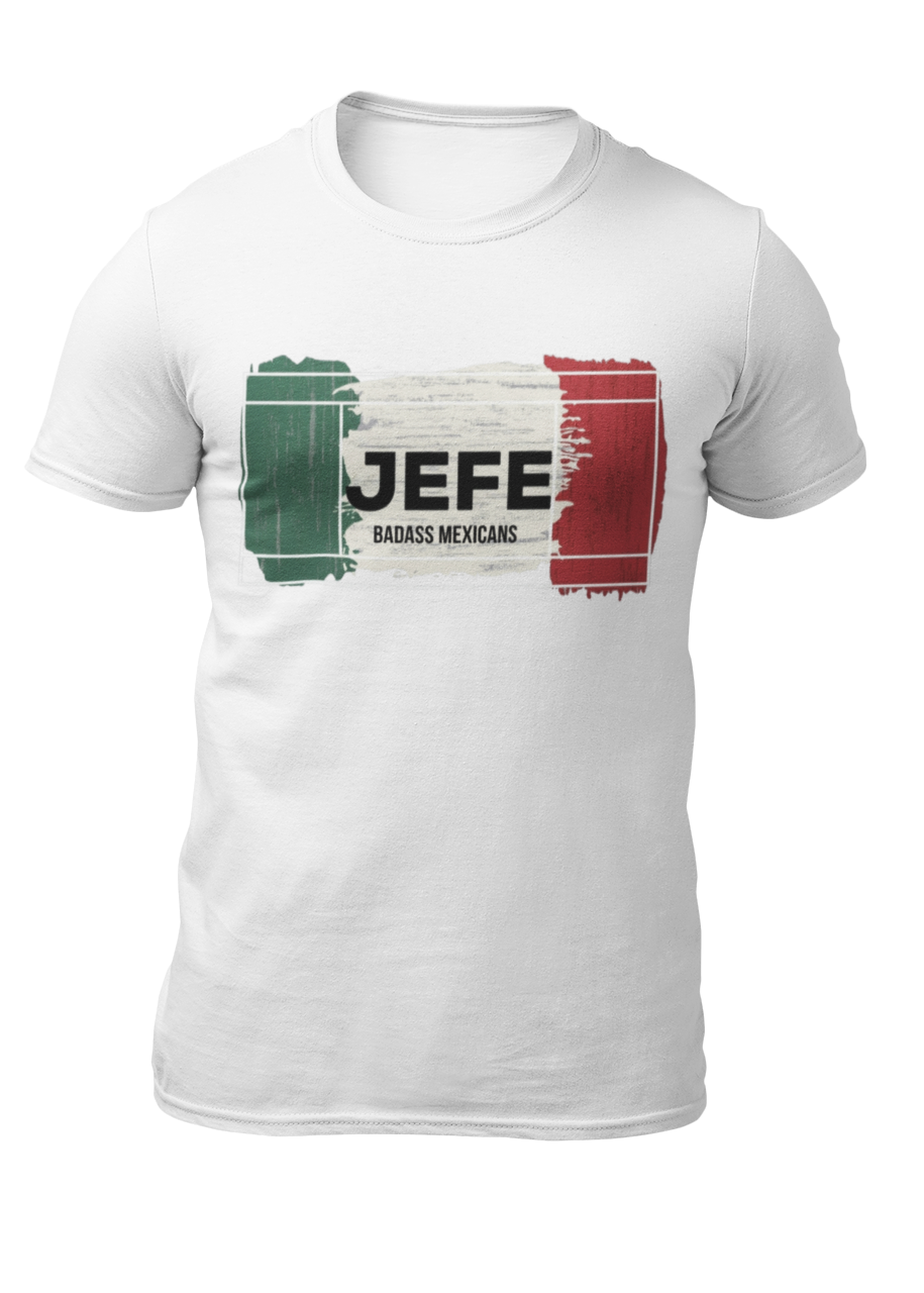 White crew-neck t-shirt with a distressed Mexican flag graphic across the chest featuring the word "JEFE" in bold black font in the center.
