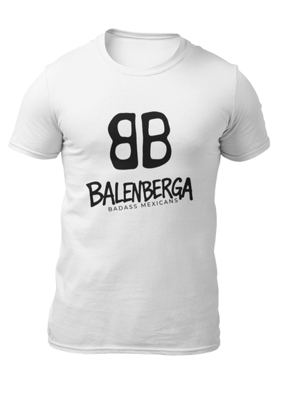 front view of a premium white graphic t-shirt. On the center of the chest, a large black logo features two "B" characters mirrored and interlocked back-to-back. Directly below the logo, the word "BALENBERGA" is printed in an edgy, stylized white paint-stroke font, with "BADASS MEXICANS" cleanly written underneath in a small, minimalist font.