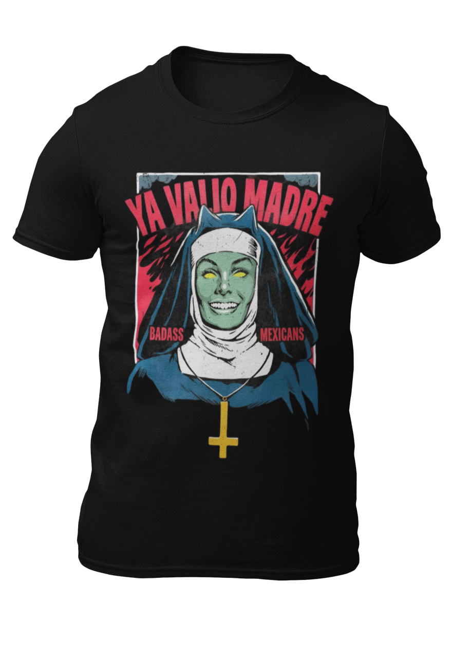 Black t-shirt with a retro comic graphic of a possessed nun and red text reading "YA VALIÓ MADRE".