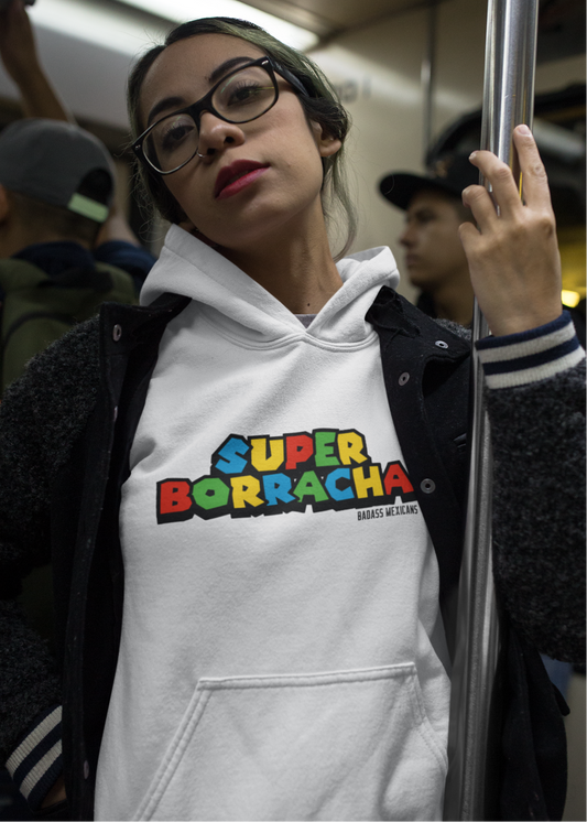 SUPER BORRACHA HOODIE