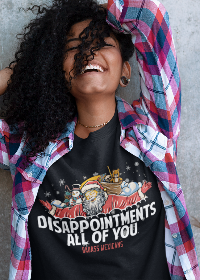 Disappointments All Of You - Santa's Edition - Women T-shirt