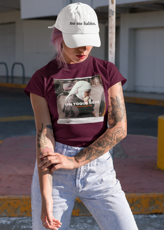 Un Toque de Fe - women shirt