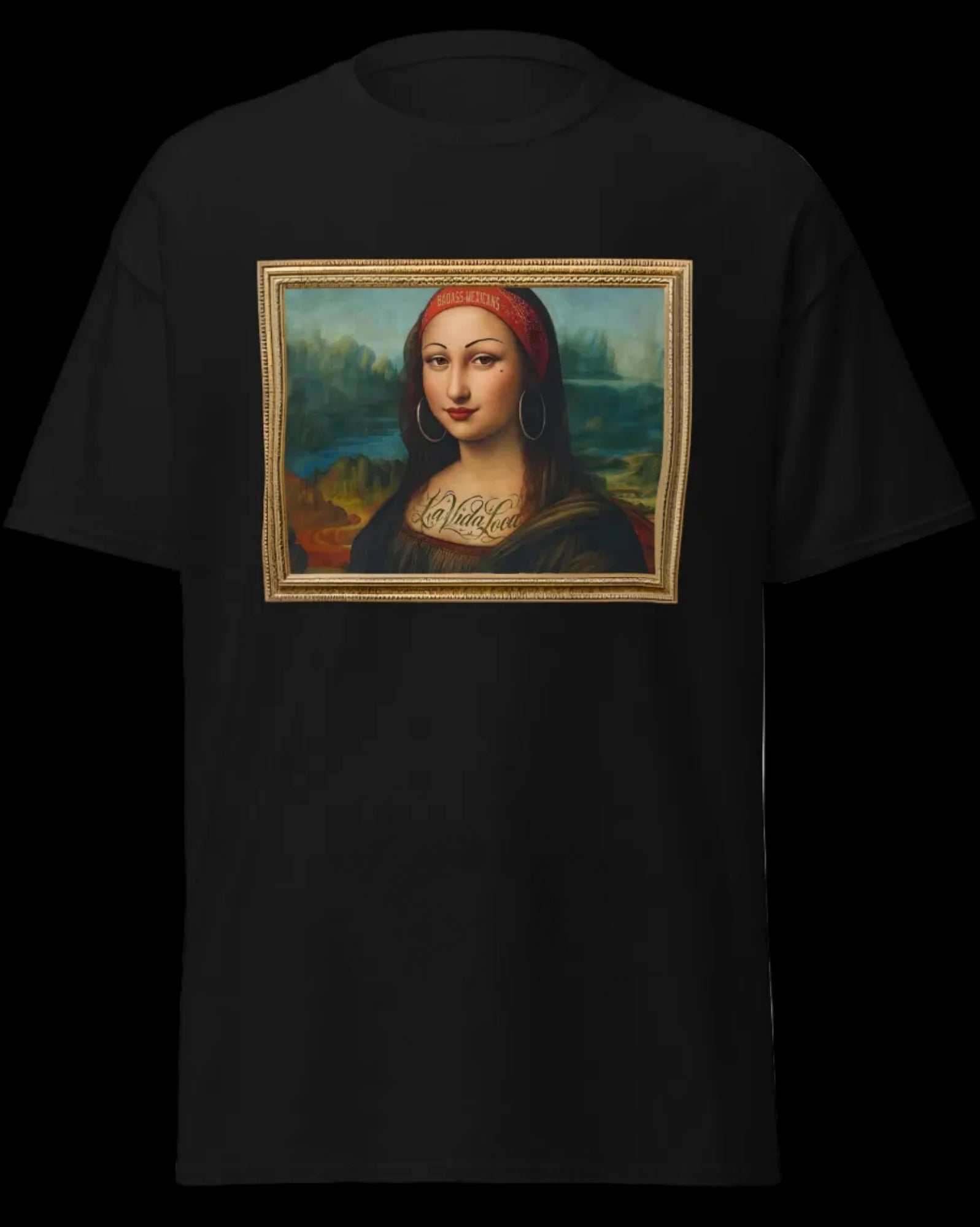 A Black unisex t-shirt, featuring a parody artwork inspired by the Mona Lisa portrayed with a chola aesthetic, including hoop earrings, a headband, and visible tattoos, framed like a classical painting.