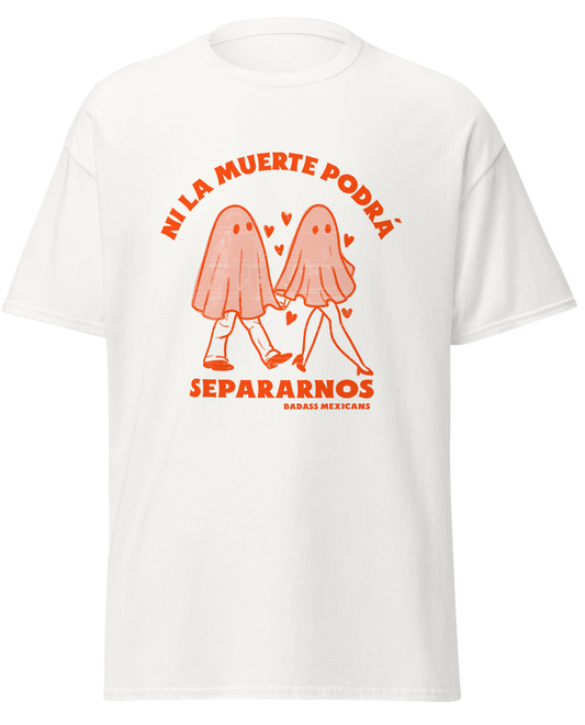 white unisex t-shirt with an orange graphic and Spanish text that reads “Ni la Muerte Podrá Separarnos,” inspired by Mexican Valentine’s Day humor and love themes.