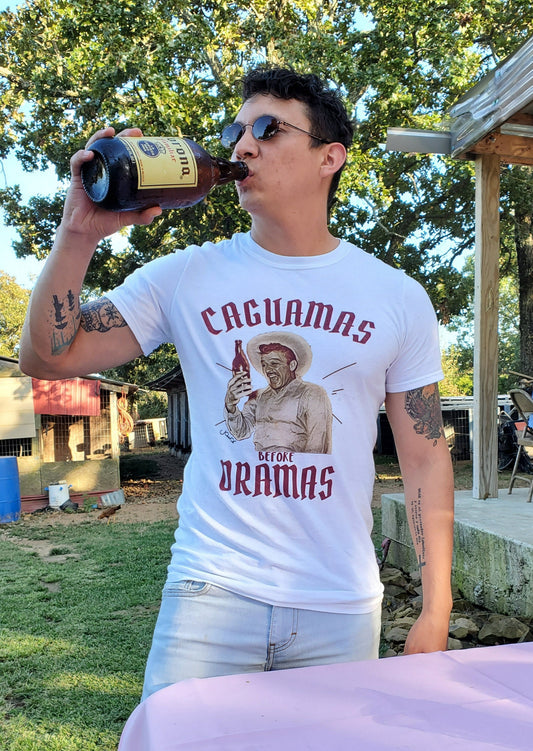 Caguamas before dramas - men shirt