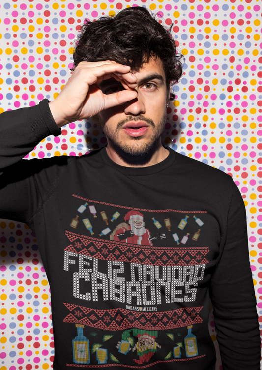 FELIZ NAVIDAD CABRONES Chingon Ugly Christmas Sweater UNISEX