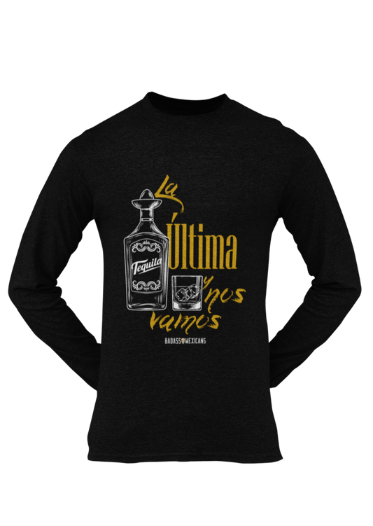 La ultima y nos vamos Unisex Long Sleeve Tee