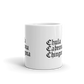 CHULA, CABRONA, CHINGONA Mug