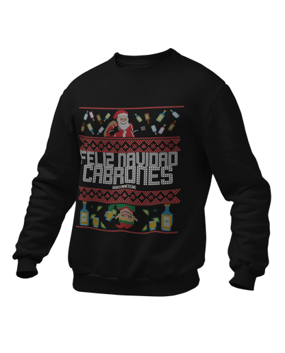 FELIZ NAVIDAD CABRONES Chingon Ugly Christmas Sweater UNISEX