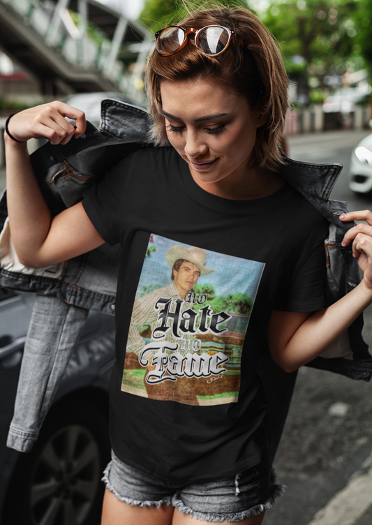 No hate no fame - women t shirt